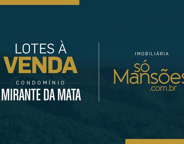 LOTE A VENDA NO MIRANTE DA MATA NOVA LIMA / MG ÓTIMA TOPOGRAFIA